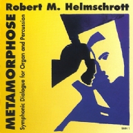 Robert M. Helmschrott - Metamorphose