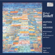 Michael Denhoff - Hauptweg & Nebenwege