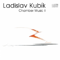 Ladislav Kubik - chamber works 2