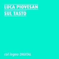Luca Piovesan - Sul Tasto